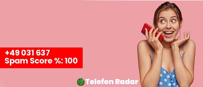 🚨 Telefonnummer +49 0031637 - Telefon Radar