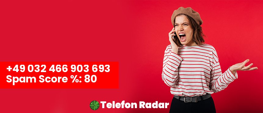 🚨 Telefonnummer +49 0032466903693 - Telefon Radar