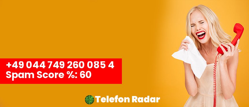 🚨 Telefonnummer +49 00447492600854 - Telefon Radar