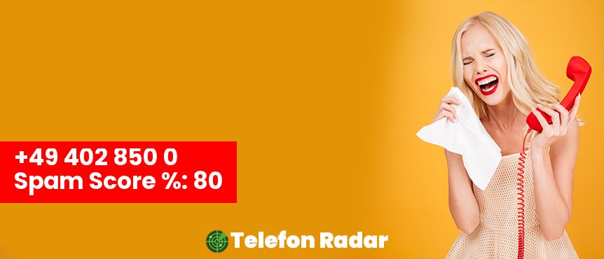 🚨 Telefonnummer +49 04028500 - Telefon Radar