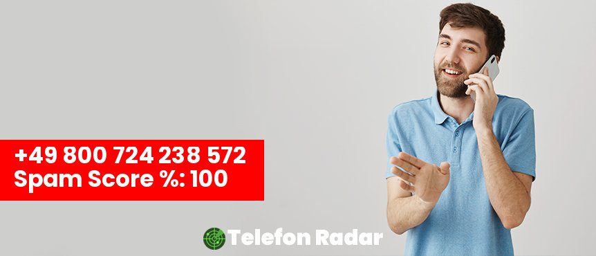 🚨 Telefonnummer +49 0800724238572 - Telefon Radar